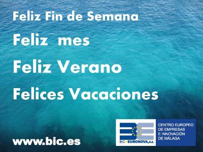El equipo del CEEI de Málaga BIC Euronova les desea un Feliz verano
