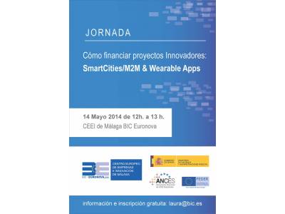 Charla “Cómo financiar proyectos Innovadores: SmartCities/M2M & Wearable Apps.”.