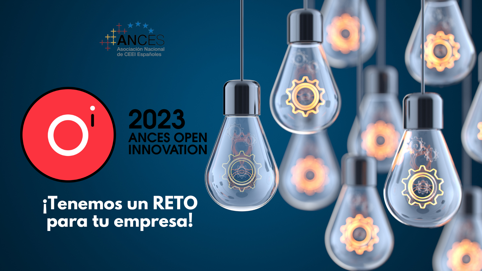 Programa de Innovación Abierta de ANCES, una gran oportunidad para startups y empresas innovadoras de base tecnológica