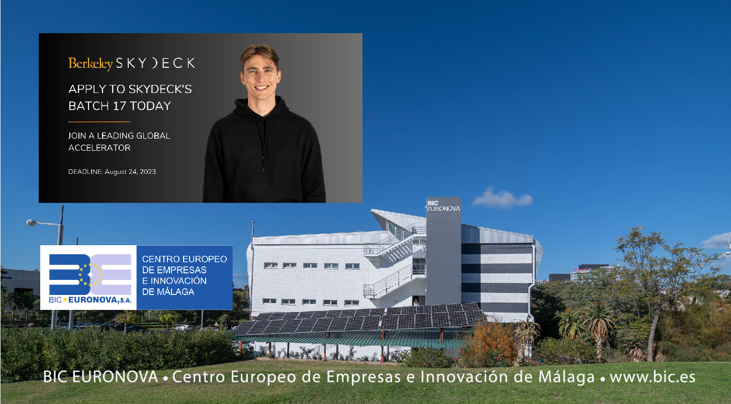 Convocatoria ampliada hasta 31 de agosto - BIC Euronova busca dos startups malagueñas para nuevo programa de aceleración de Berkeley SkyDeck en Estados Unidos