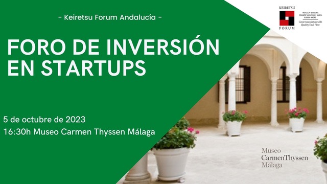 Keiretsu Forum Andalucía, nuevo Foro de Inversión en Startups - 5 de octubre en Málaga
