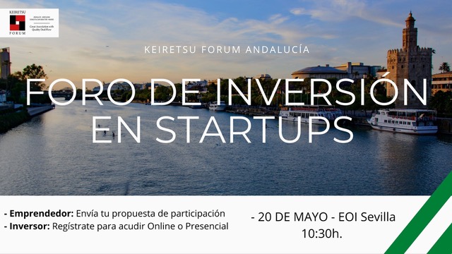 Startups podrán optar a financiación privada, entre 30.000 y 500.000€, en el Foro de inversores “Keiretsu Forum Andalucía 2021”.