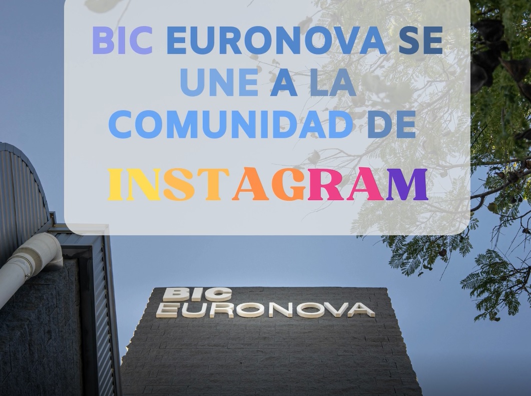 BIC Euronova se suma a la comunidad de Instagram 